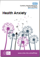 NHS Self Help Leaflet - Health Anxiety