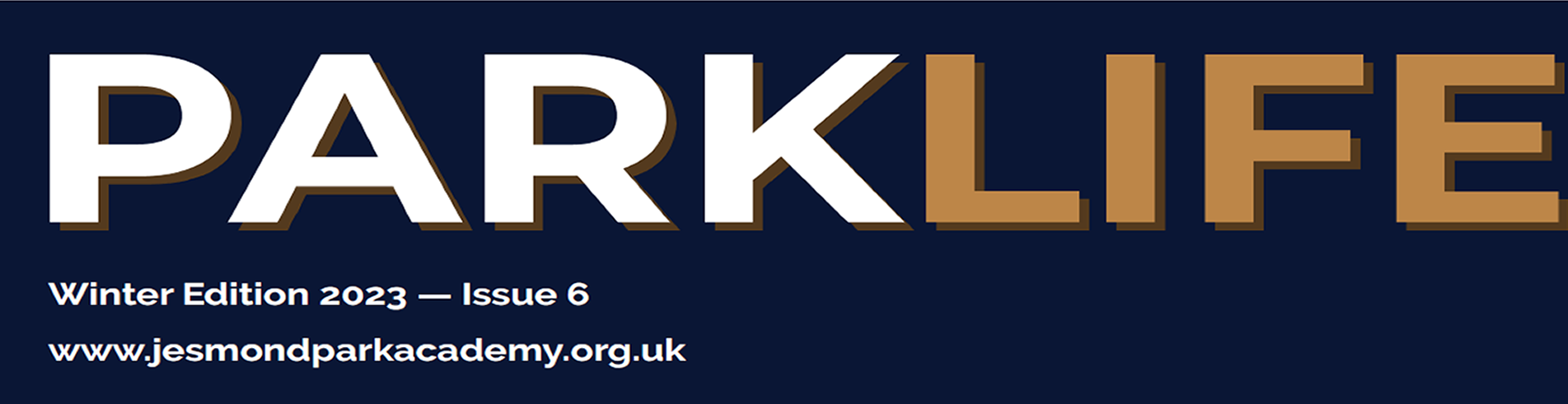 Park Life 2023 Winter Edition Issue 6