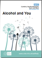 NHS Self help leaflets - Alcohol and You